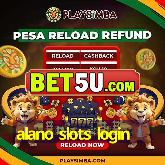 alano slots login