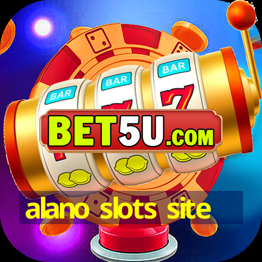 alano slots site