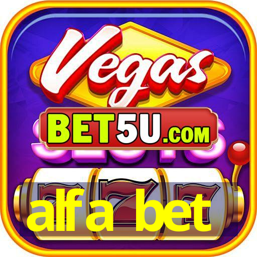 alfa bet