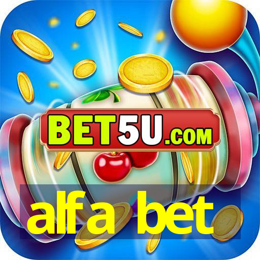 alfa bet