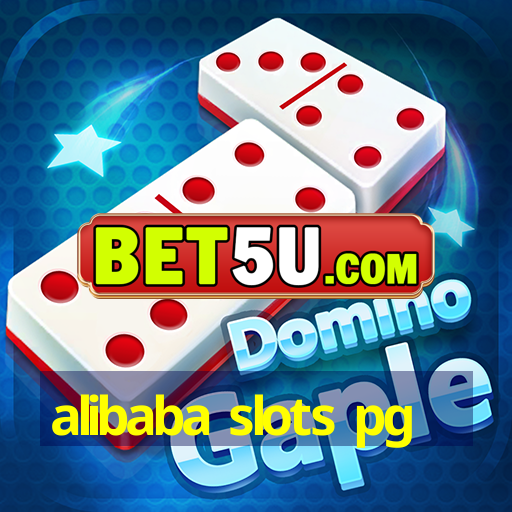 alibaba slots pg