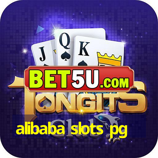 alibaba slots pg