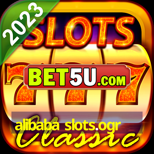 alibaba slots.ogr