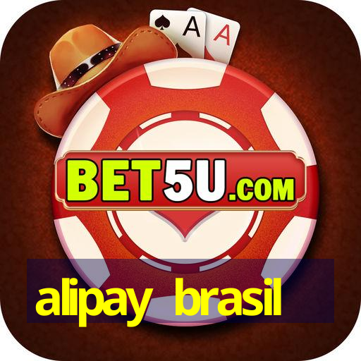 alipay brasil