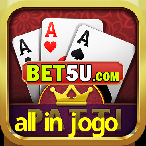 all in jogo