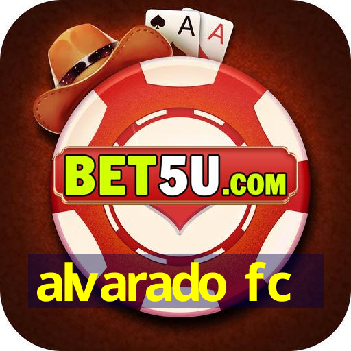 alvarado fc