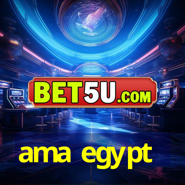 ama egypt