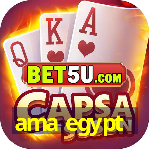 ama egypt