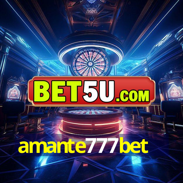 amante777bet