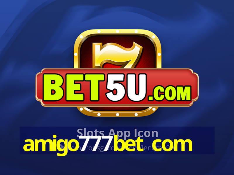 amigo777bet com