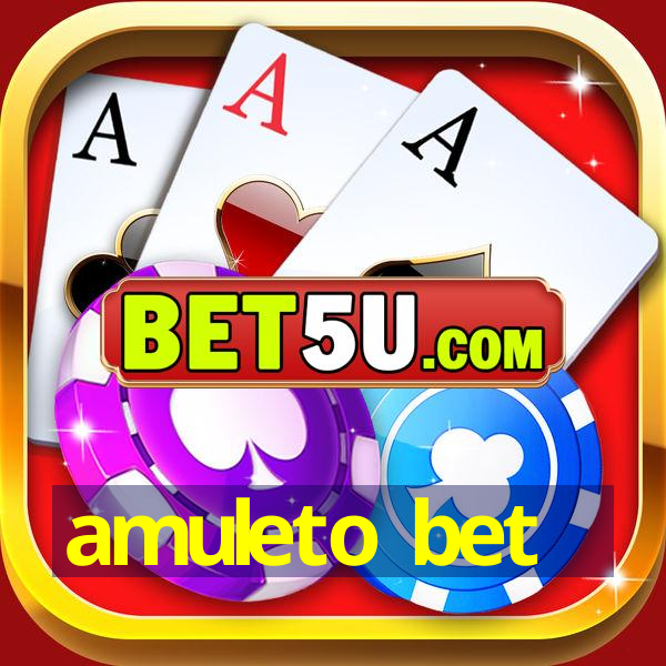 amuleto bet