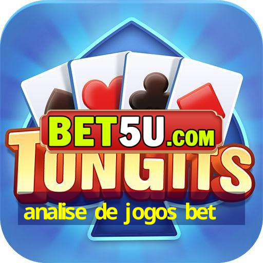 analise de jogos bet