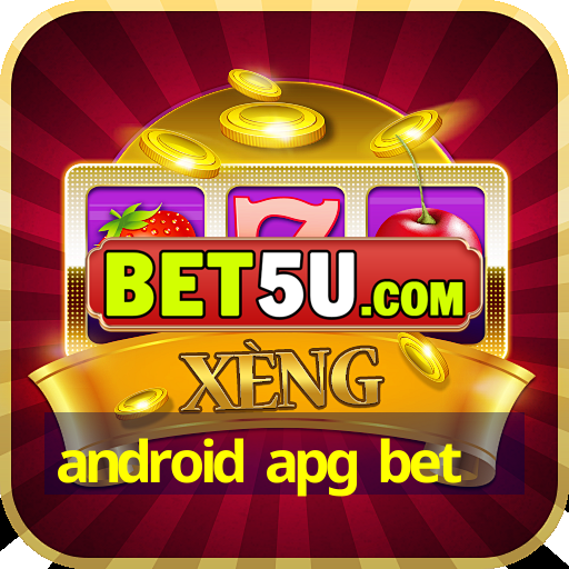 android apg bet