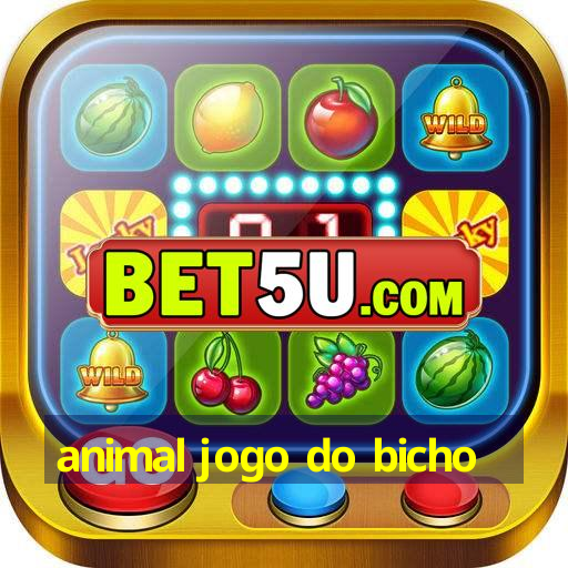 animal jogo do bicho