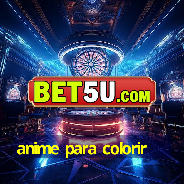 anime para colorir