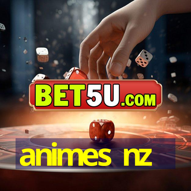 animes nz