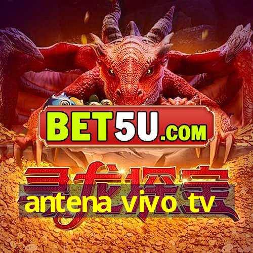 antena vivo tv