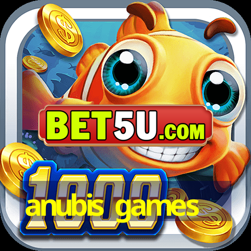 anubis games