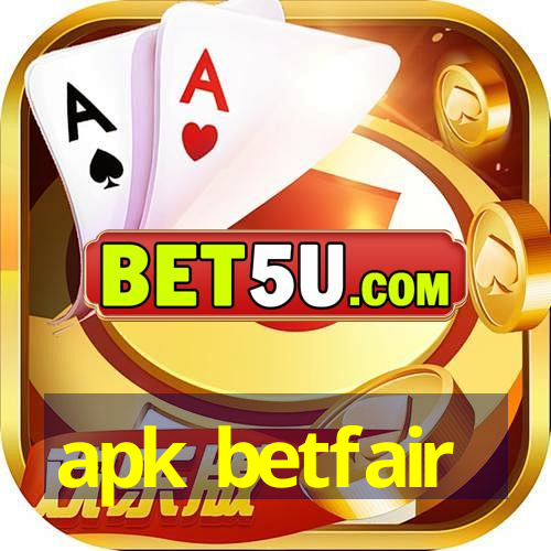 apk betfair