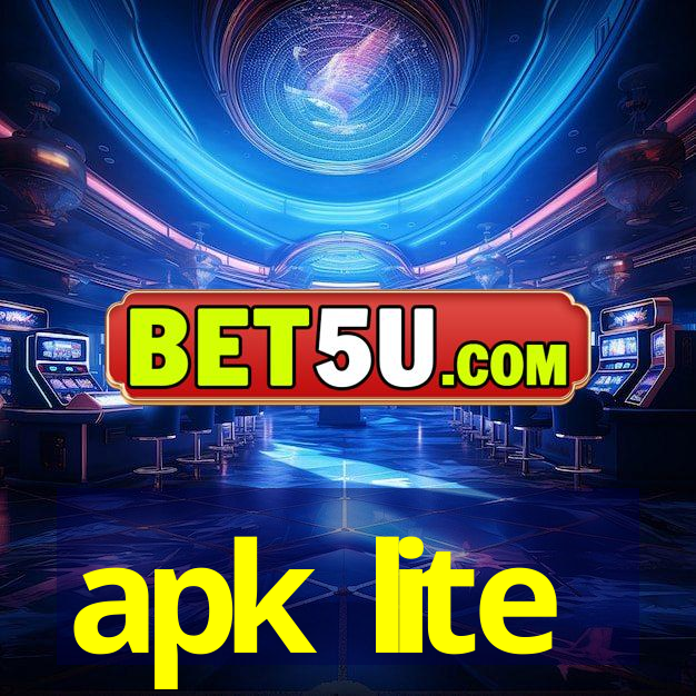 apk lite