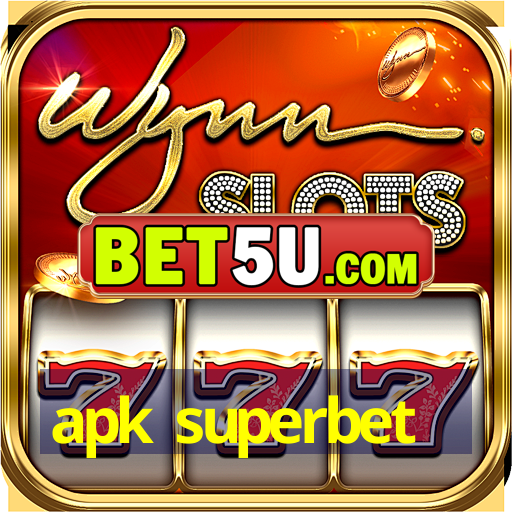 apk superbet