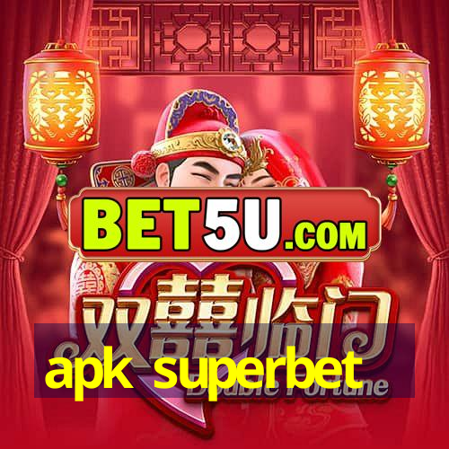 apk superbet