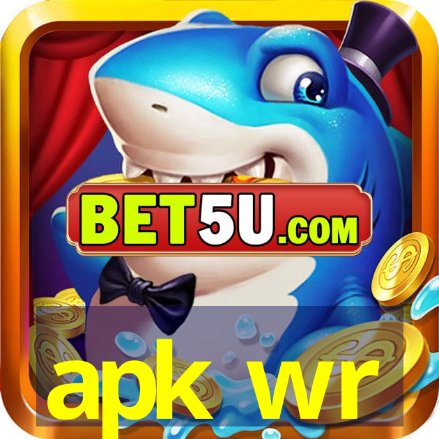 apk wr