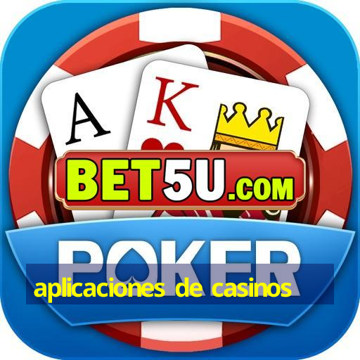 aplicaciones de casinos