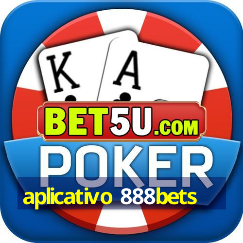 aplicativo 888bets