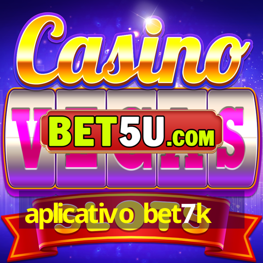 aplicativo bet7k