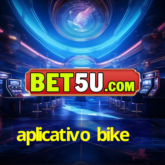 aplicativo bike