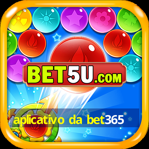 aplicativo da bet365