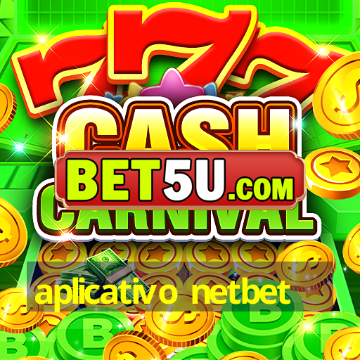 aplicativo netbet