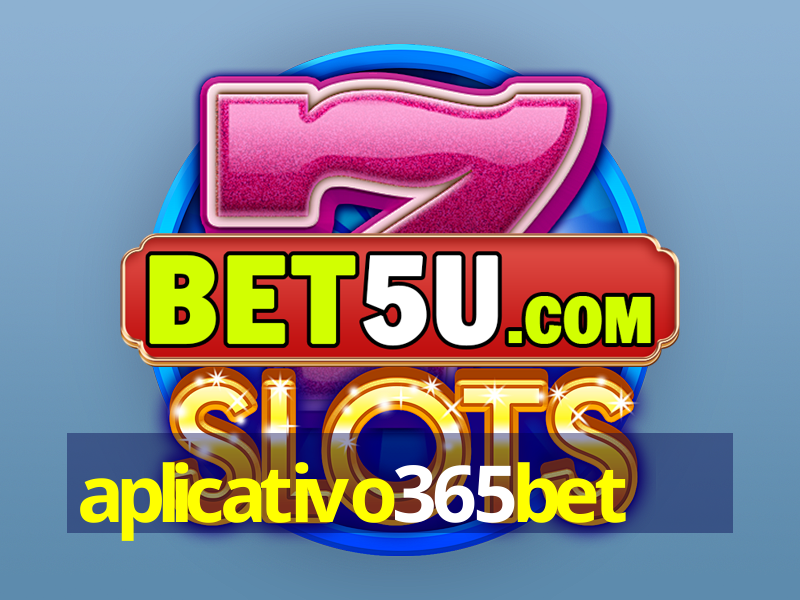 aplicativo365bet