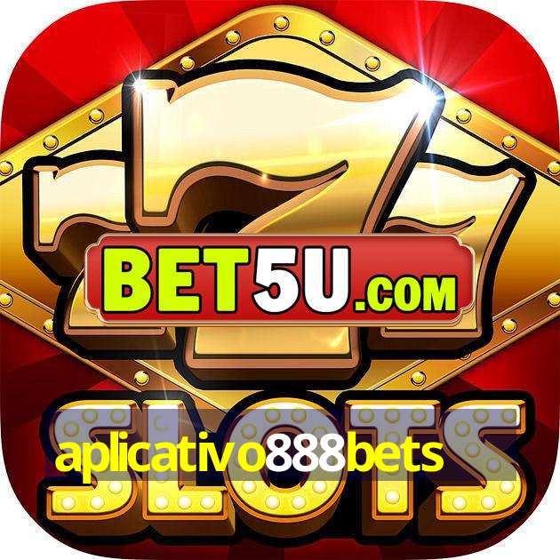 aplicativo888bets