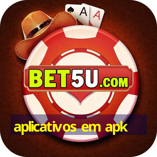 aplicativos em apk