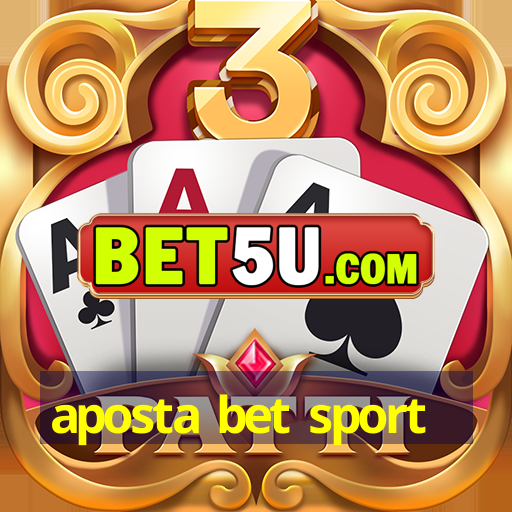 aposta bet sport