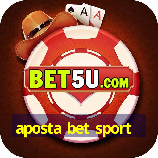 aposta bet sport