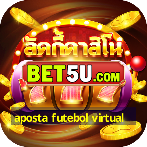 aposta futebol virtual