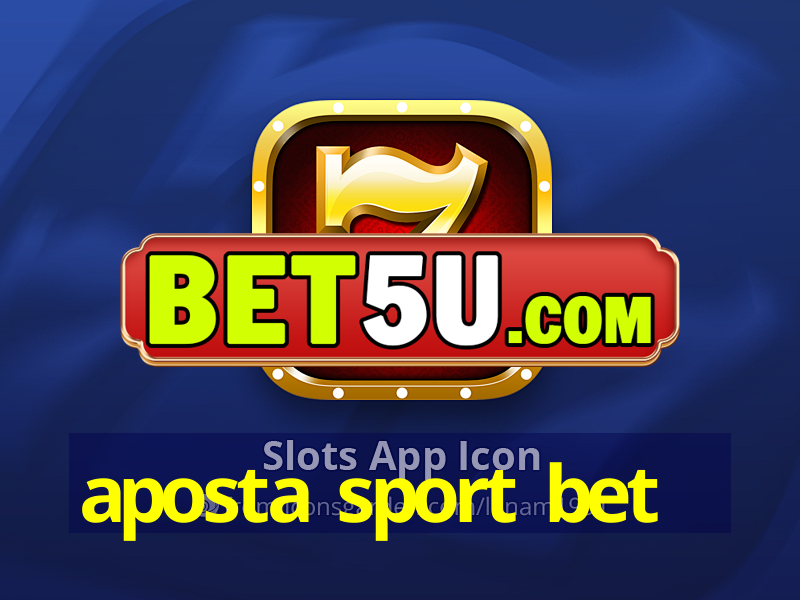 aposta sport bet