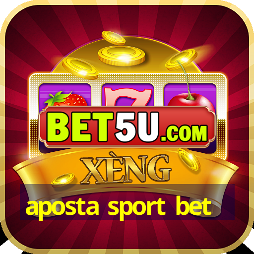 aposta sport bet