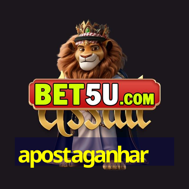 apostaganhar