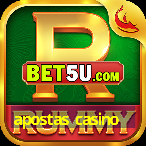 apostas casino