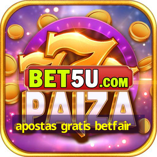 apostas gratis betfair