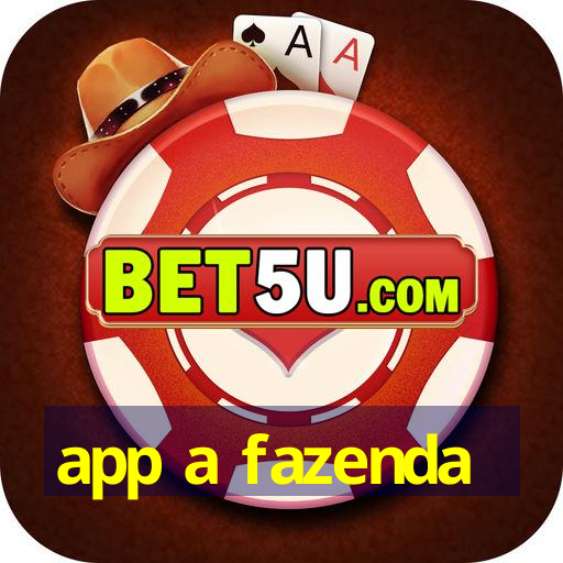 app a fazenda