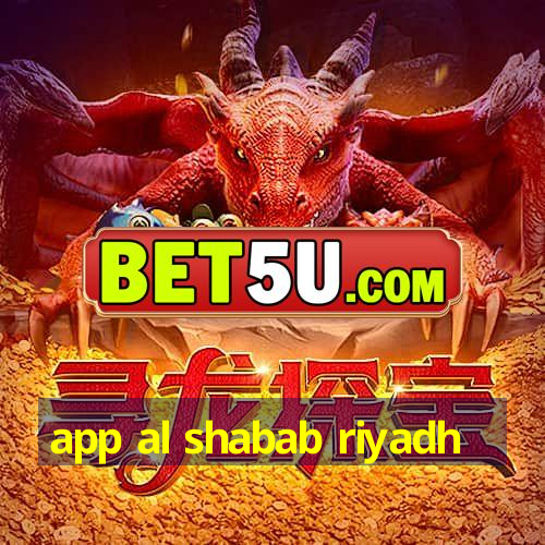 app al shabab riyadh