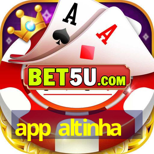 app altinha