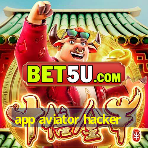 app aviator hacker