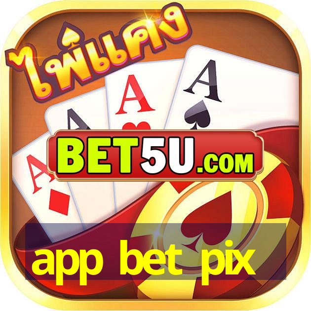 app bet pix