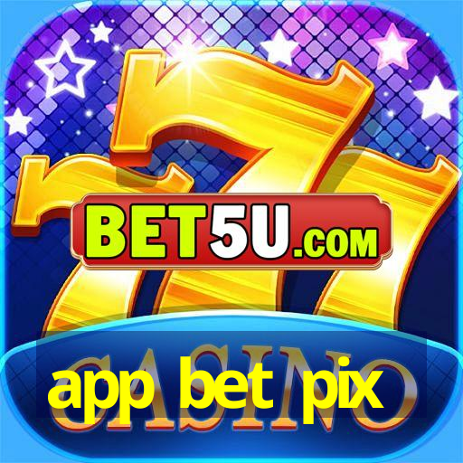 app bet pix